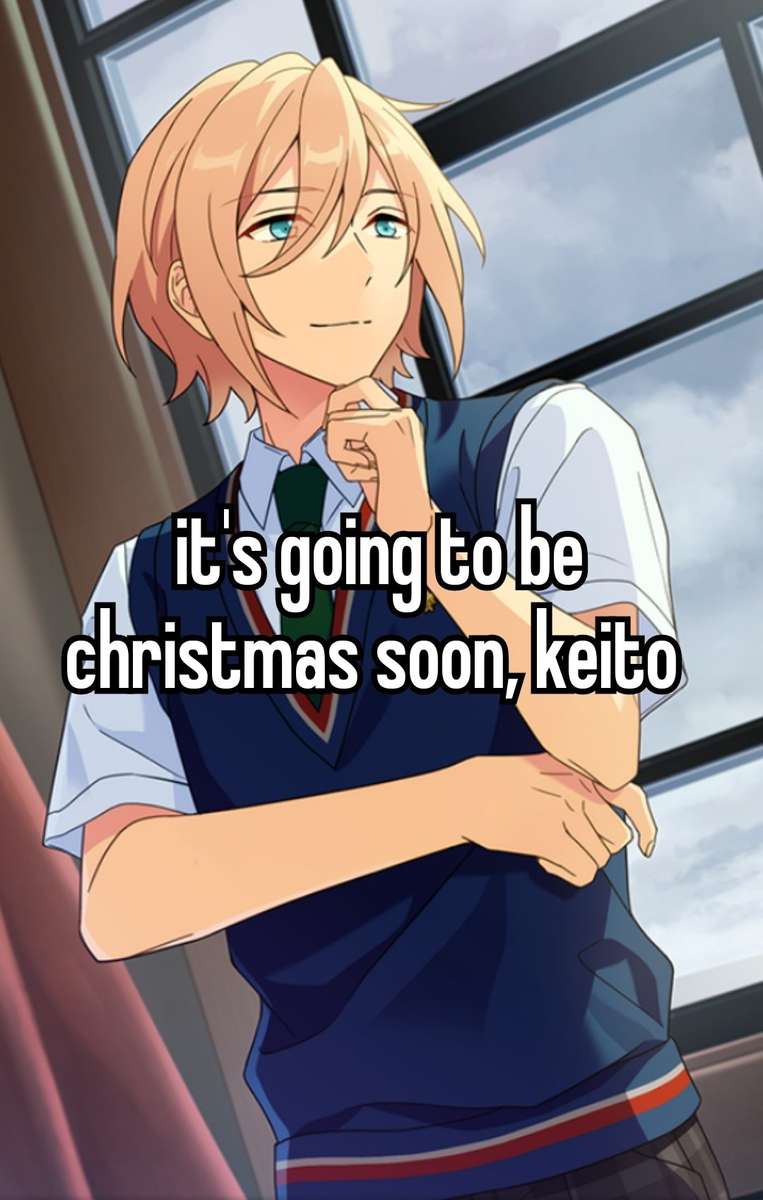 Niedługo będą Święta Bożego Narodzenia, Keito. puzzle online